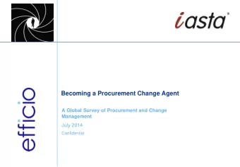 Becoming a Procurement Change Agent  A Global Survey of Procurement and Change  Management  July