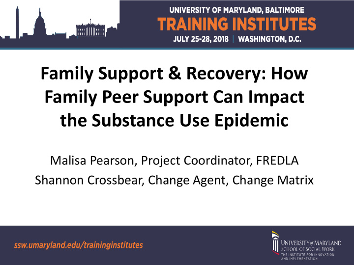 family peer support can impact