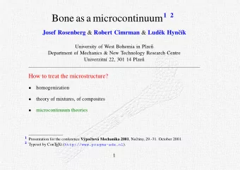 Basic kinematics    Continuum &quot;points&quot; can translate, but also rotate and deform