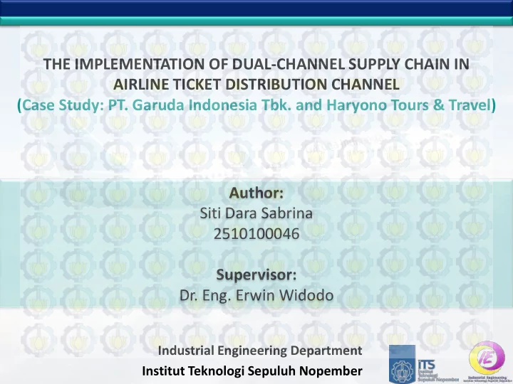 the implementation of dual channel supply chain in