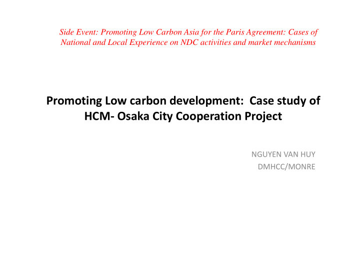 promoting low carbon development case study of hcm osaka