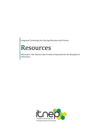 Resources  Informatics: The Theories that Provide a Framework for the Discipline of  Informatics