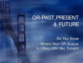 OR-PAST,PRESENT  OR-PAST,PRESENT  &amp; FUTURE  &amp; FUTURE  Do You Know  Do You Know  Where Your