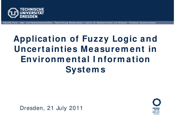 application of fuzzy logic and uncertainties measurem ent
