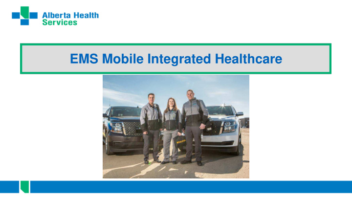 ems mobile integrated healthcare mobile integrated