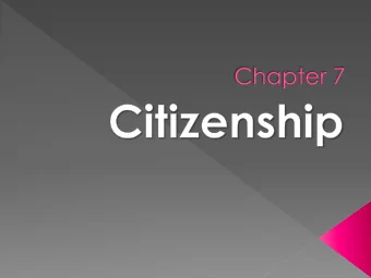 Rights of Citizens  Discuss and interpret some basic rights of  citizens, including the freedoms