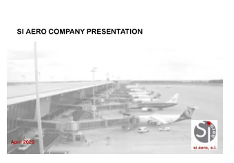 SI AERO COMPANY PRESENTATION  April 2020  Contents  Area of Activities  Consulting Services