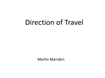 Direction of Travel  Martin Marsden  Workshop  ASSESSMENT OF PERFORMANCE IN RELATION TO PRINCIPLES