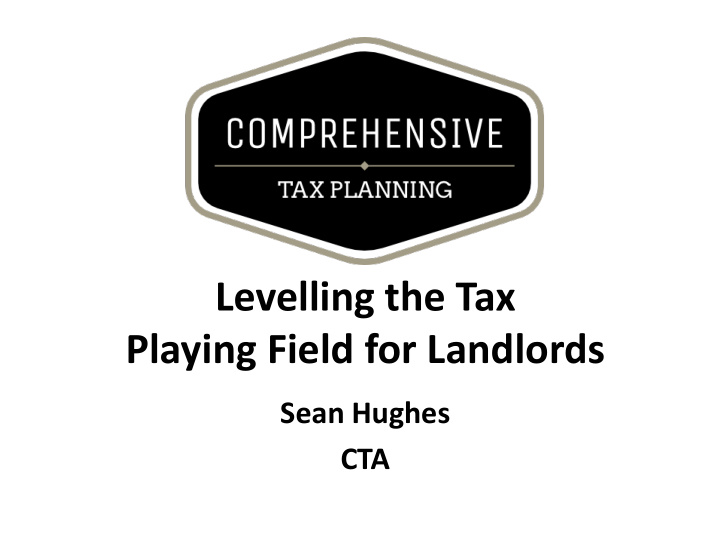 levelling the tax playing field for landlords
