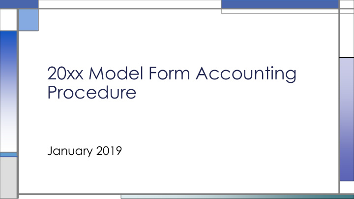 20xx model form accounting procedure