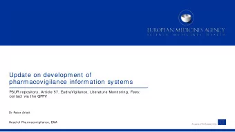 Update on development of  pharmacovigilance information systems  PSUR repository, Article 57,