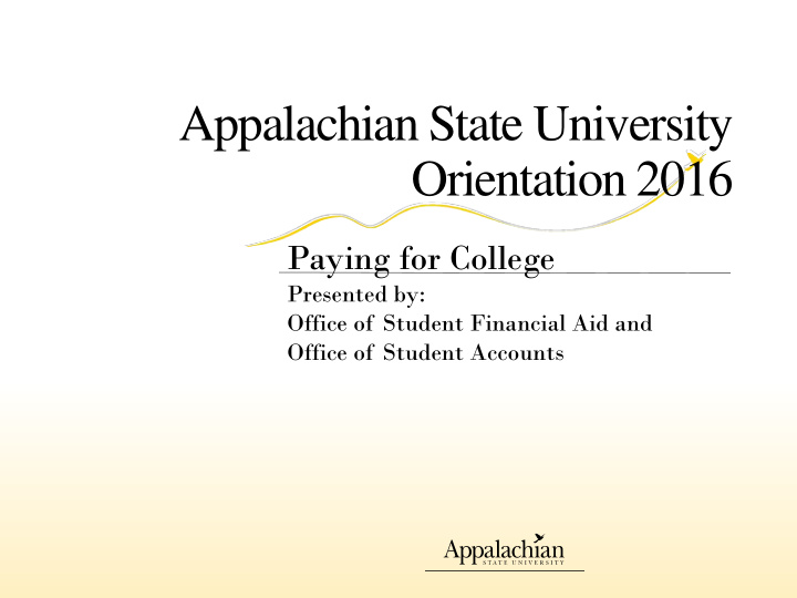 appalachian state university orientation 2016