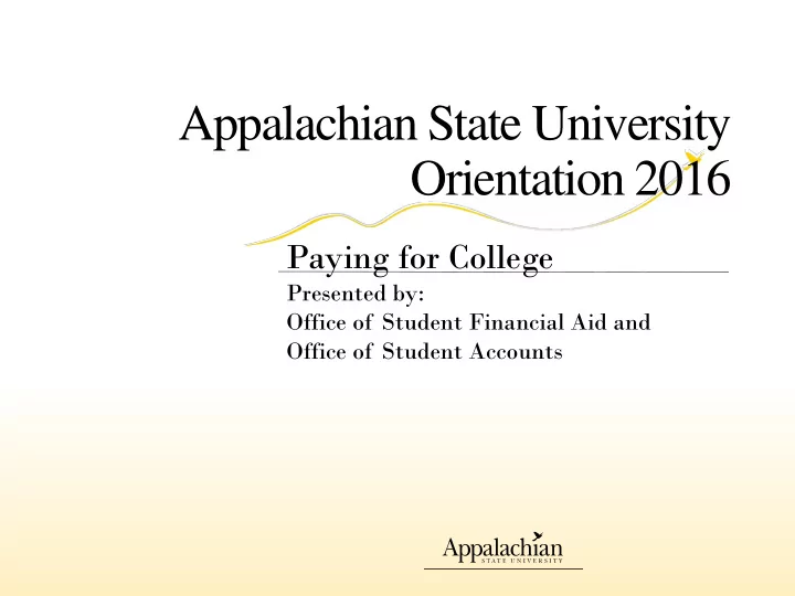 appalachian state university orientation 2016