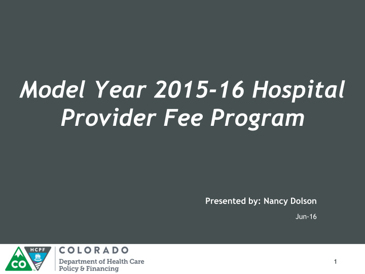 model year 2015 16 hospital provider fee program