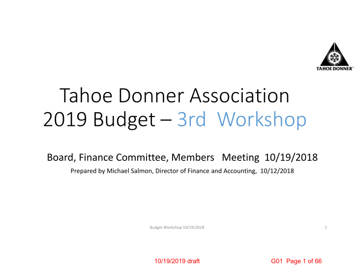 tahoe donner association 2019 budget 3rd workshop