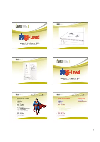 1  Academic Leader  Academic Leader  Funding  Funding  Vote for me !  Challenges  Challenges