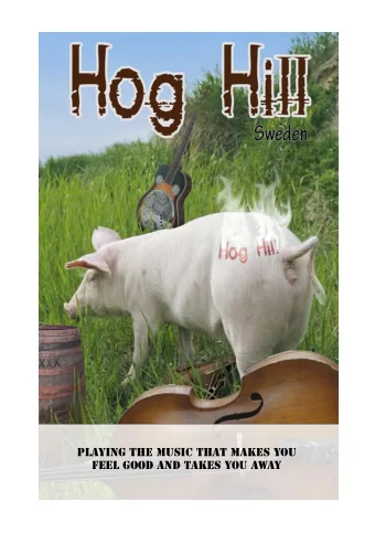 Playing the music that makes you  feel good and takes you away  Tony HonkyTonka Smedqvist