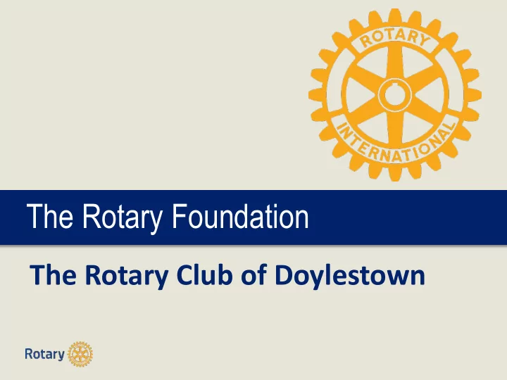 the rotary foundation