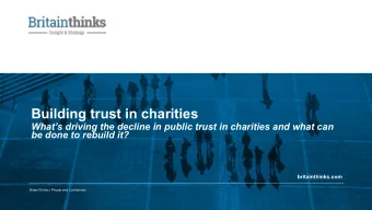 Building trust in charities  Whats driving the decline in public trust in charities and what can