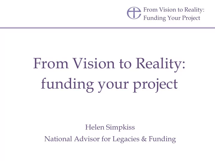 from vision to reality funding your project