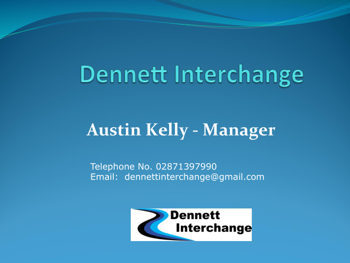 austin kelly manager