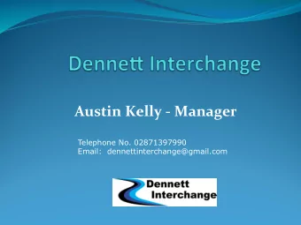 Austin  Kelly  -  Manager    Telephone No. 02871397990  Email: