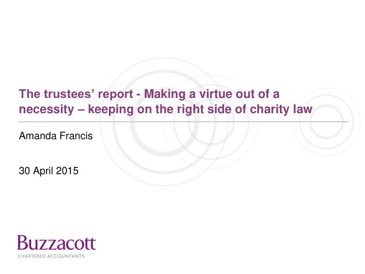 the trustees report making a virtue out of a necessity