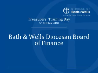 Bath &amp; Wells Diocesan Board  of Finance  Introduction  Welcome, thank you for coming, enjoy