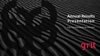 Presentation  FOR THE YEAR ENDED 30 JUNE 2017  1  1  Contents  Group Review  Portfolio Overview