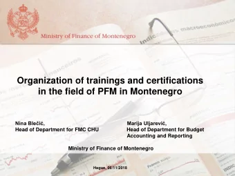 Organization of trainings and certifications  in the field of PFM in Montenegro  Nina Blei,