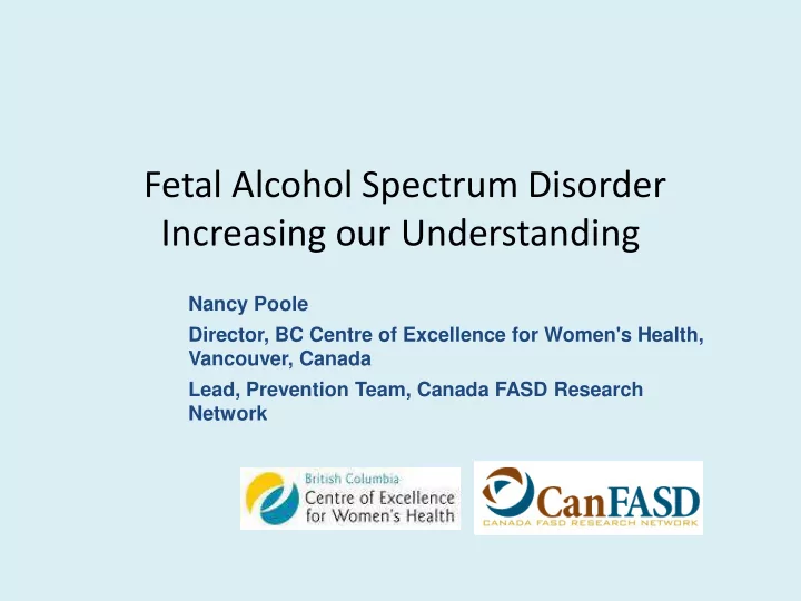 fetal alcohol spectrum disorder increasing our