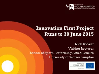 Runs to 30 June 2015  Nick Booker  Visiting Lecturer  School of Sport, Performing Arts &amp;