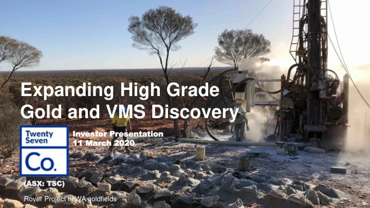 expanding high grade
