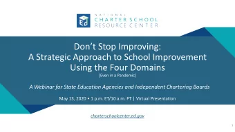 Dont Stop Improving:  A Strategic Approach to School Improvement  Using the Four Domains  [Even