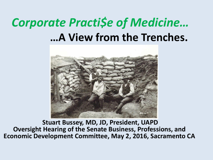 corporate practi e of medicine a view from the trenches