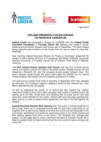 7 April 2014  ICELAND PRESENTS 135,000 CHEQUE  TO PROSTATE CANCER UK Iceland Foods has presented