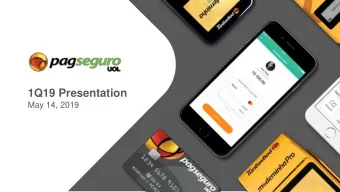 1Q19 Presentation  May 14, 2019  Important disclosure This presentation, prepared by PagSeguro
