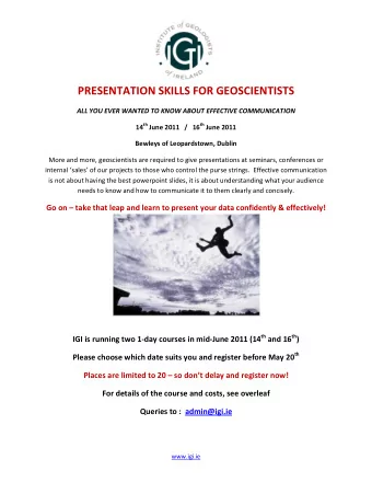 PRESENTATION SKILLS FOR GEOSCIENTISTS  ALL YOU EVER WANTED TO KNOW ABOUT EFFECTIVE COMMUNICATION 14