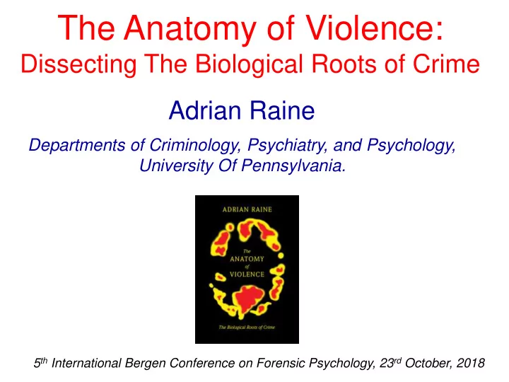 the anatomy of violence