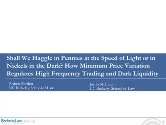 Shall We Haggle in Pennies at the Speed of Light or in  Nickels in the Dark? How Minimum Price