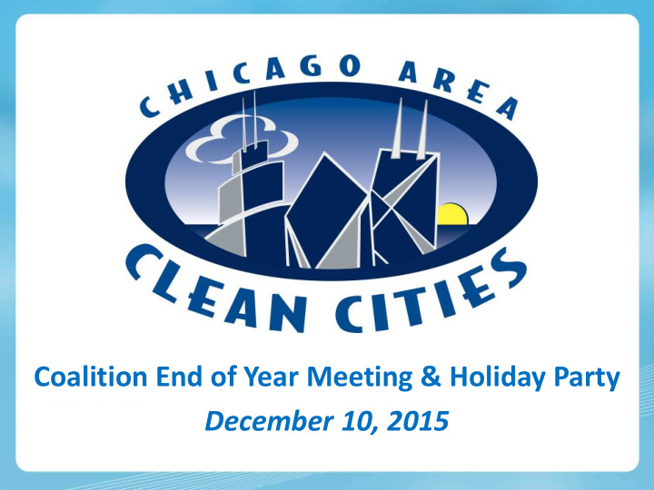 coalition end of year meeting holiday party december 10