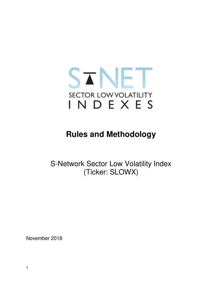 s network sector low volatility index ticker slowx