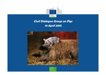 Civil Dialogue Group on Pigs  14 April 2015  Prices  DG AGRI C3  14 April 2015  Monthly evolution