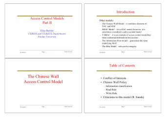 The Chinese Wall   Conflict of Interests  Access Control Model   Chinese Wall Policy