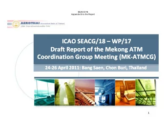 ICAO SEACG/  ICAO SEACG/18 ICAO SEACG/18  ICAO SEACG/ 18  WP/  18  WP/  WP/17  WP/17  17  17