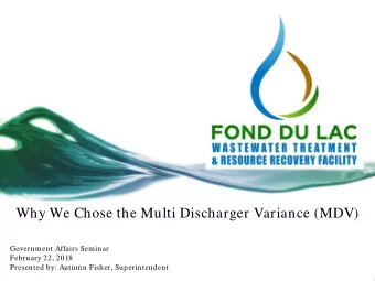 Why We Chose the Multi Discharger Variance (MDV)  Government Affairs Seminar  February 22, 2018