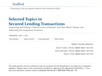 Selected Topics in  Secured Lending Transactions Interpreting and Drafting Ordinary Course of