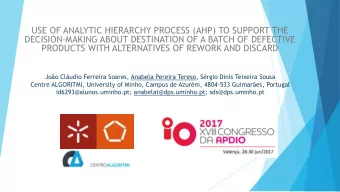 USE OF ANALYTIC HIERARCHY PROCESS (AHP) TO SUPPORT THE  DECISION-MAKING ABOUT DESTINATION OF A