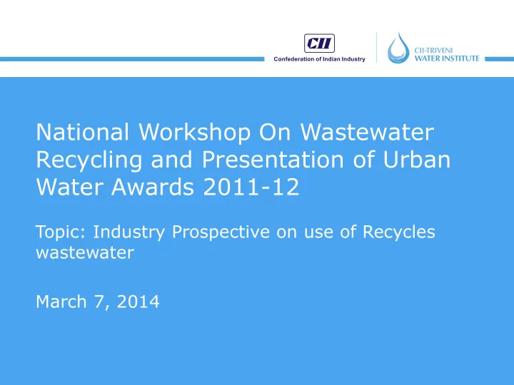 national workshop on wastewater recycling and
