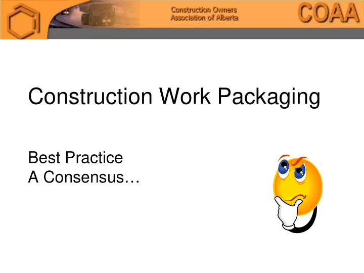 construction work packaging
